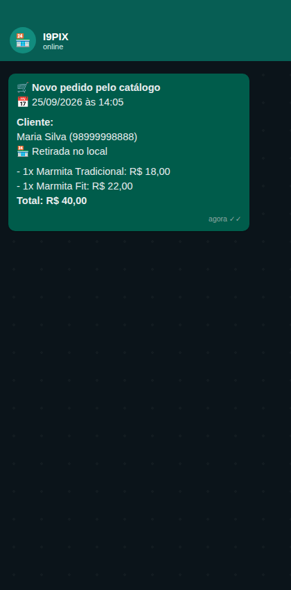 Aviso no WhatsApp - tema Marmitarias & PF no I9PIX